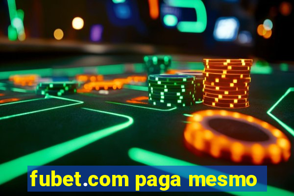 fubet.com paga mesmo